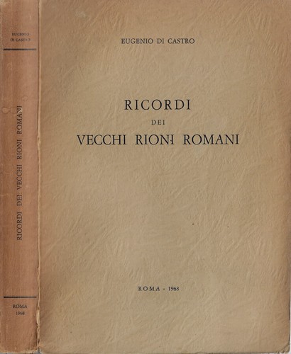 Ricordi dei vecchi rioni