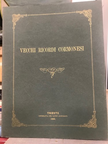 Vecchi ricordi cormonesi - vecchi,